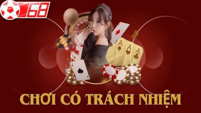 Nguyên tắc chơi có trách nhiệm trên BON68